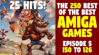 The Top 250 BEST Amiga Games Part 5