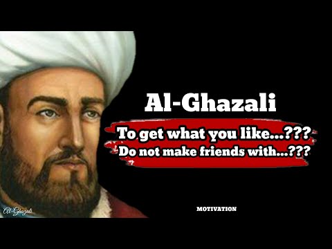 Al-Ghazali’s Famous Quotes, Inspirational and Soothing the Soul.