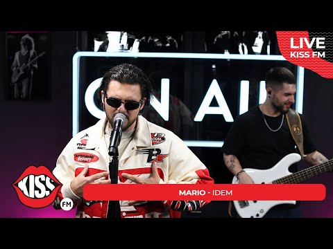 Mario - Idem (LIVE @ KISS FM)