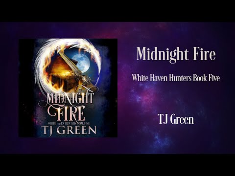 Midnight Fire: White Haven Hunters Book 5 Full Length Audiobook