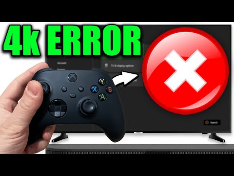 How To Fix Xbox "4k Won't Work On Your TV" Error (Easy Fix!)