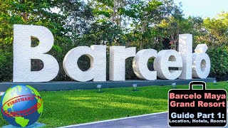 Guide to the Barcelo Maya Grand Resort Part 1 Location hotel buildings lobbies and room tour Mp4 3GP & Mp3