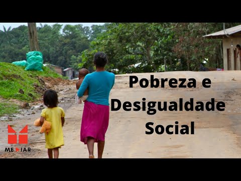 Pobreza e Desigualdade social