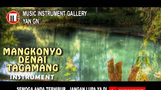 Download lagu MANGKONYO DENAI TAGAMANG INSTRUMENT mp3