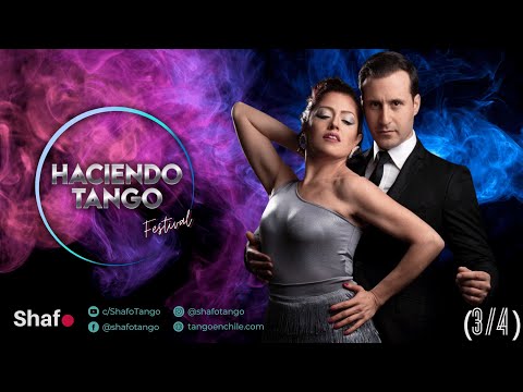 Vanesa Villalba y Facundo Piñero - Haciendo Tango Festival (3/4)