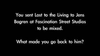 Daylight Dies "Lost to the Living" Question and Answer