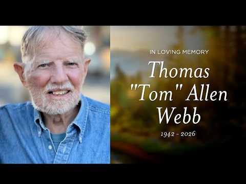 Thomas Allen Webb Memorial Slideshow