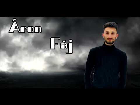 Áron-fáj (2022) Új