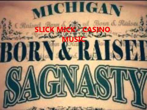 SLICK MICK  - CASINO MUSIC