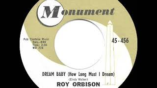1962 HITS ARCHIVE: Dream Baby - Roy Orbison