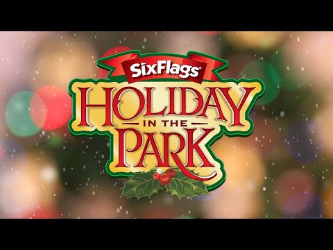 Official Holiday in the Park 2021 - Six Flags Great...