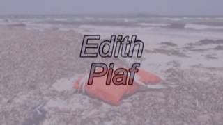 Edith Piaf --   Exodus