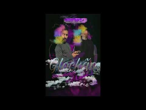 GLOCKÃO - Drenatizado Ft.Luckovisck @2020 Oficial Music
