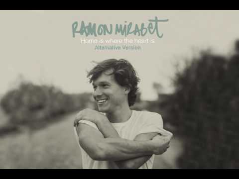 Ramon Mirabet - Home Is Where The Heart is (Alternative Version)