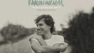 Ramon Mirabet - Home Is Where The Heart is (Alternative Version)