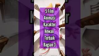 Download lagu 5 Film Animasi Karakter Hewan Terbaik Bagian 3 mp3 Download lagu 5 Film Animasi Karakter Hewan Terbaik Bagian 3 mp3