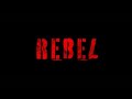 Filem REBEL Official Trailer