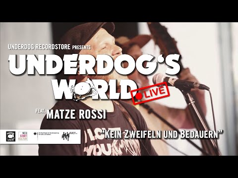 Matze Rossi - Kein Zweifeln und Bedauern | Underdog's World @ Bumann & SOHN - LIVE