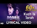 Kuch Is Tarah - Sing Along - Doorie | Atif Aslam ...