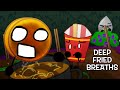 It S Deep Fried Breaths IDFB 1 Reanimated Scene