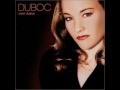 Carol Duboc - Walk on by 