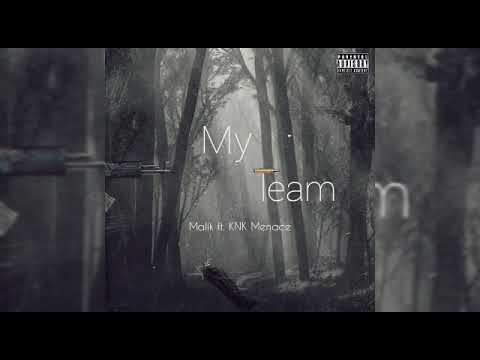 Malik - knk menace my team