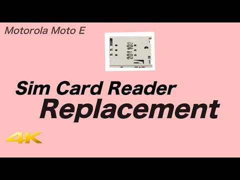 Sim card reader replacement Moto E