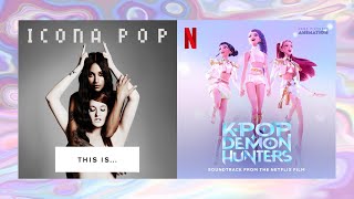 HUNTR/X x Icona Pop - What it sounds like/All night MASHUP + LYRICS