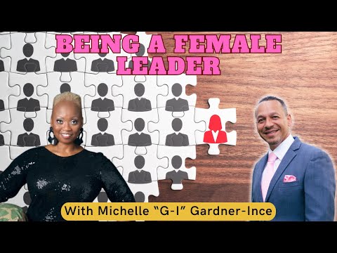 Unleashing The Power Of Female Leadership With Michelle ...