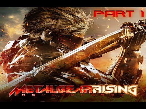 Metal Gear Rising: Revengeance Gameplay Walkthrough Part 1