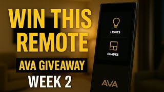 Win this $1,500 Dollar Smart Home Universal Remote | Ava Remote Giveaway