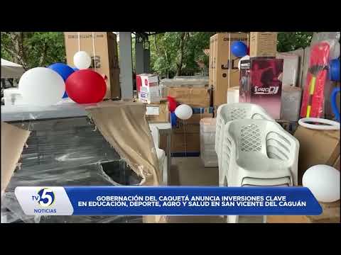 Gobernación del Caquetá anuncia inversiones clave en educación, deporte, agro y salud en San Vicente