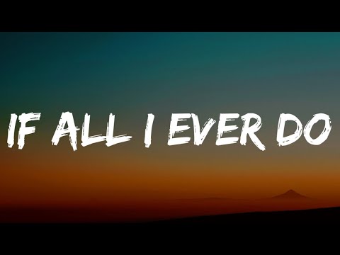 Ryan Griffin - If All I Ever Do (Lyrics)