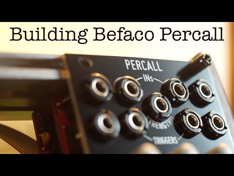 Building Befaco's Percall module kit