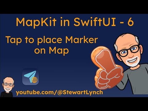 6. MapKit with SwiftUI - Tap to place marker on Map thumbnail