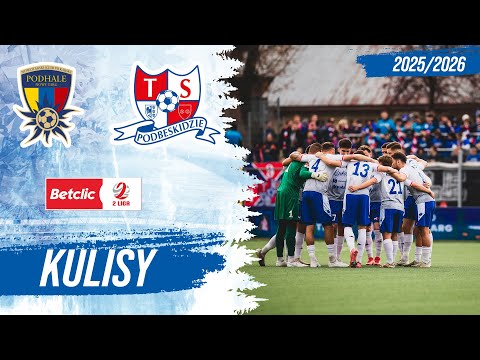 TO MY GÓRALE Z BIELSKA Podhale Nowy Targ   Podbeskidzie KULISY MECZU