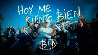 Video Hoy Me Siento Bien de BM