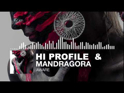 Hi Profile & Mandragora  - Aware (Single)  ✯ 1db Records ✯