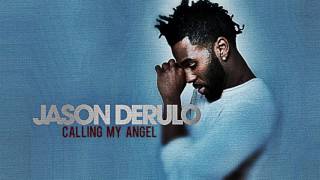 Jason Derulo - Calling My Angel (Official Audio)