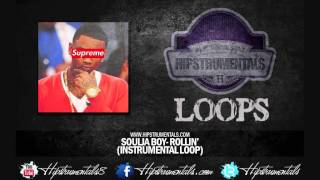 Soulja Boy- Rollin' [Instrumental Loop] + DOWNLOAD LINK