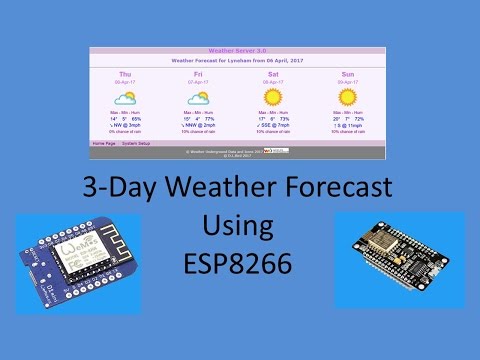 Tech Note 040 - ESP8266 3 Day Weather Forecast Webpage Server