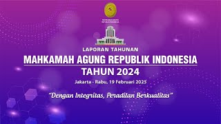 Download lagu Laporan Tahunan Mahkamah Agung Republik Indonesia Tahun 2024 mp3
