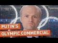 Vladimir Putin's Local Olympics Commercial ...