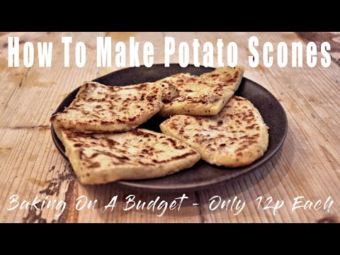 How To Make Potato Scones - Potato/Tattie Scones - Only 12p Each.