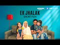 Ek Jhalak A Glimpse Short Film Amit Sadh Sushma Seth Short Film Amazon MX Player