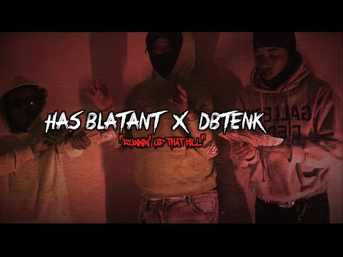 Has Blatant Ft. DB10K - Running Up That Hill ( Shot By : @Nokutfilms)