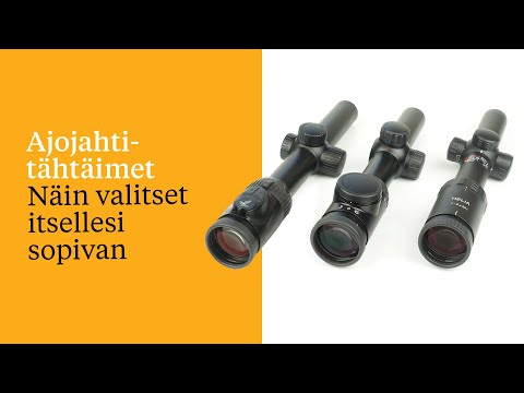 Ajojahtitähtäimet – Näin valitset itsellesi sopivan