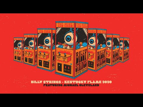 Kentucky Flame 2020 - Billy Strings feat. Michael Cleveland