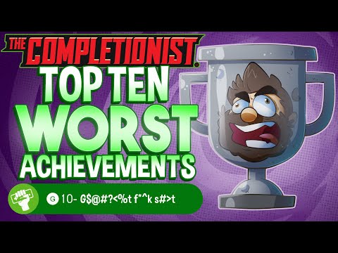 Top 10 Worst Achievements