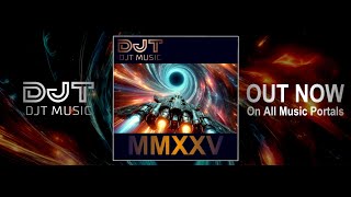 DJT - Into MMXXV (Video)